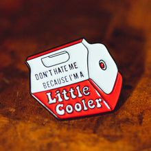 Little Cooler - Pin