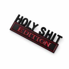 Holy Sh*t Edition - Vehicle Badge