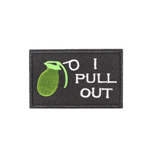 I PULL OUT - Patch