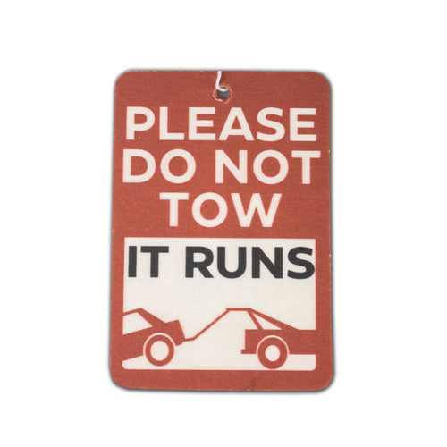 Please Do not tow it runs... - Air Freshener
