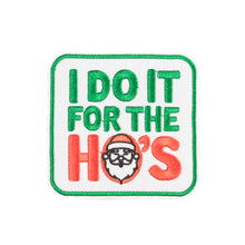 I DO IT FOR THE HO'S - Patch