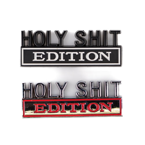 Holy Sh*t Edition - Vehicle Badge