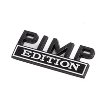 Pimp Edition - Metal Vehicle Badge