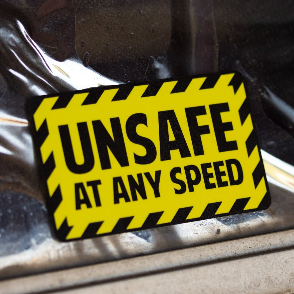 Unsafe At Any Speed Sticker The Official FNA Store Unsafe at any speed sticker the official fna store