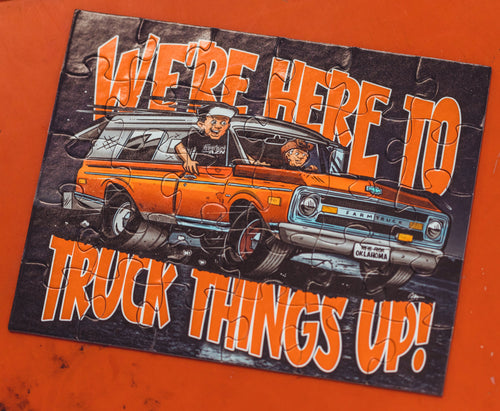 We're here to truck things up! - 25 pc magnetic puzzle