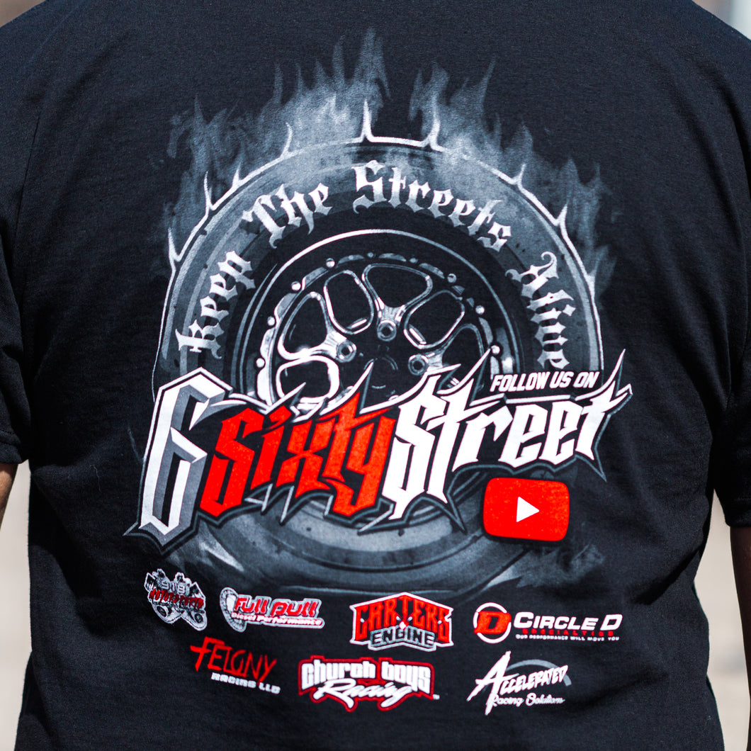 6 Sixty Street Smoking Tire - Tshirt **New Logo**