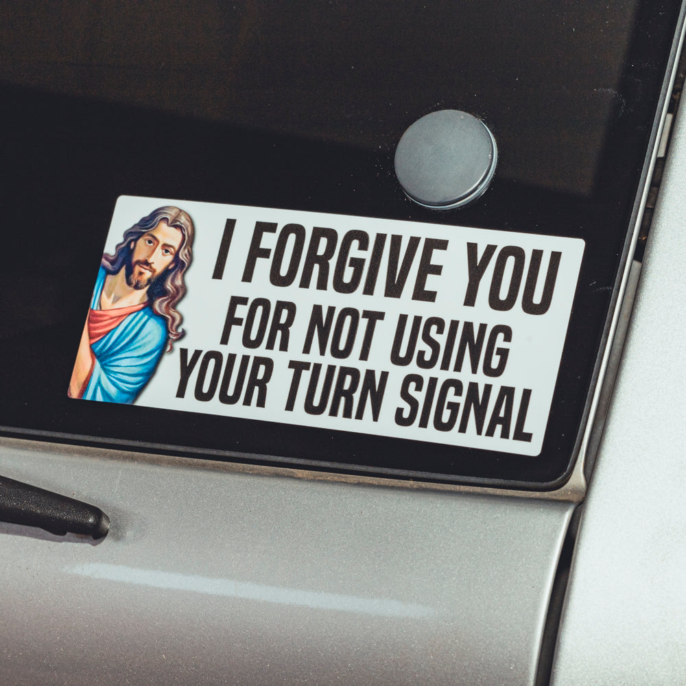 Jesus - I Forgive You for NOT Using Your Turn Signal - Sticker
