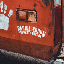 Farmageddon Street Patrol Decal