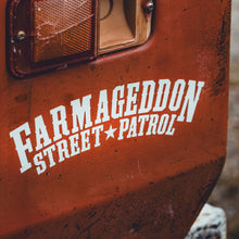 Farmageddon Street Patrol Decal