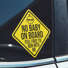 NO Baby On Board - Sticker