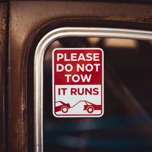 please do not tow it runs sticker stickers decal decals
