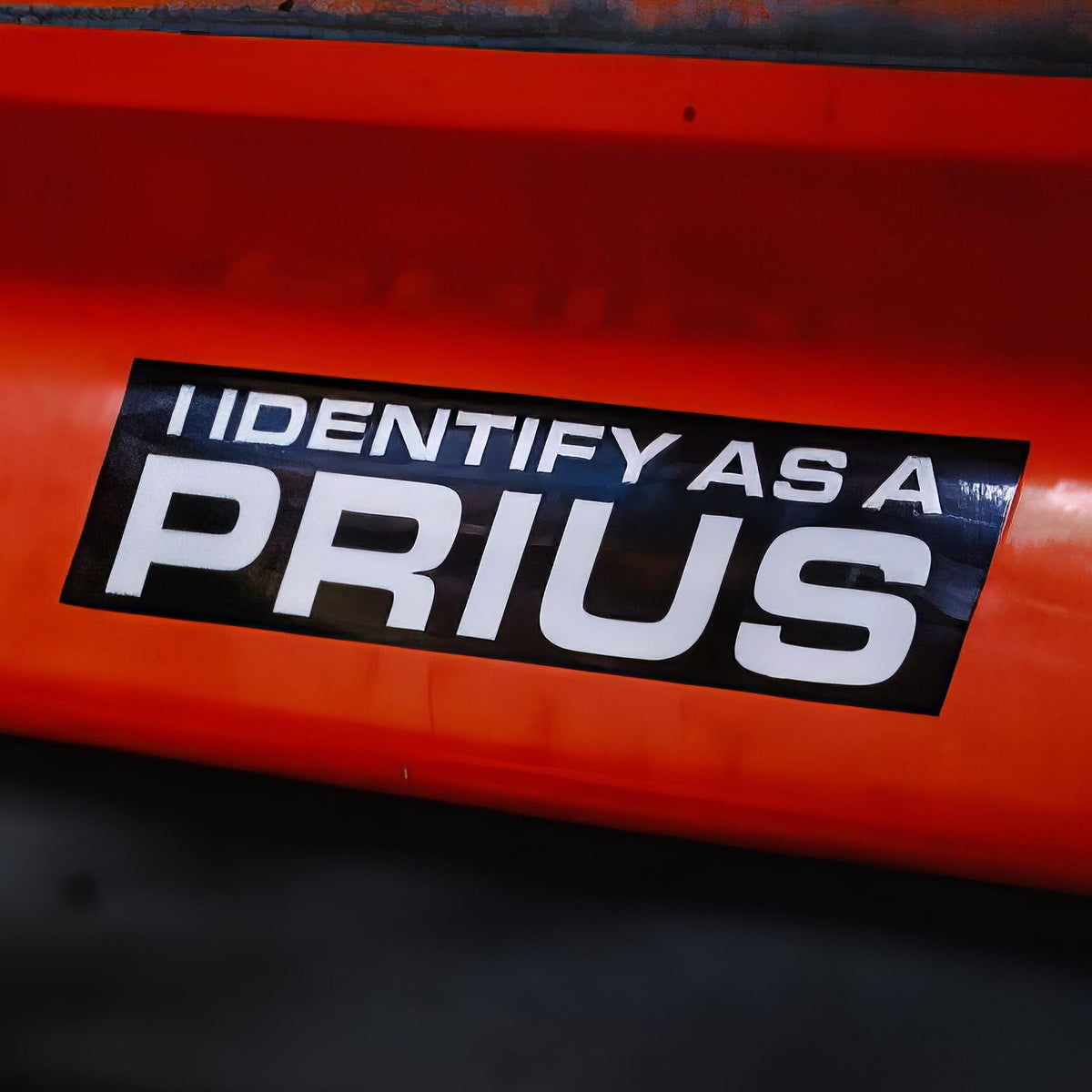 I Identify as a Prius - Sticker – The Official FNA Store