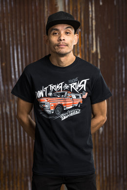 Don’t Trust The Rust Farmtruck Shirt