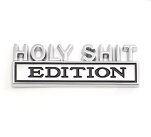 Holy Sh*t Edition - Vehicle Badge