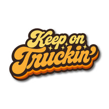 Keep On Truckin' - Sticker
