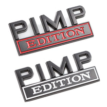 Pimp Edition - Metal Vehicle Badge