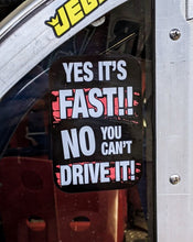 yes it's fast no you can't drive it sticker stickers decal decals