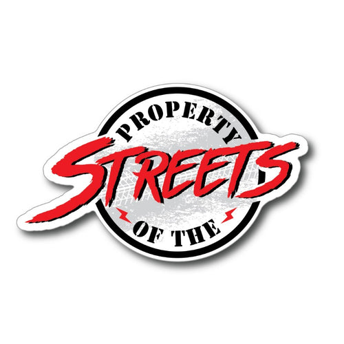property of the streets street race sticker stickers decal decals 