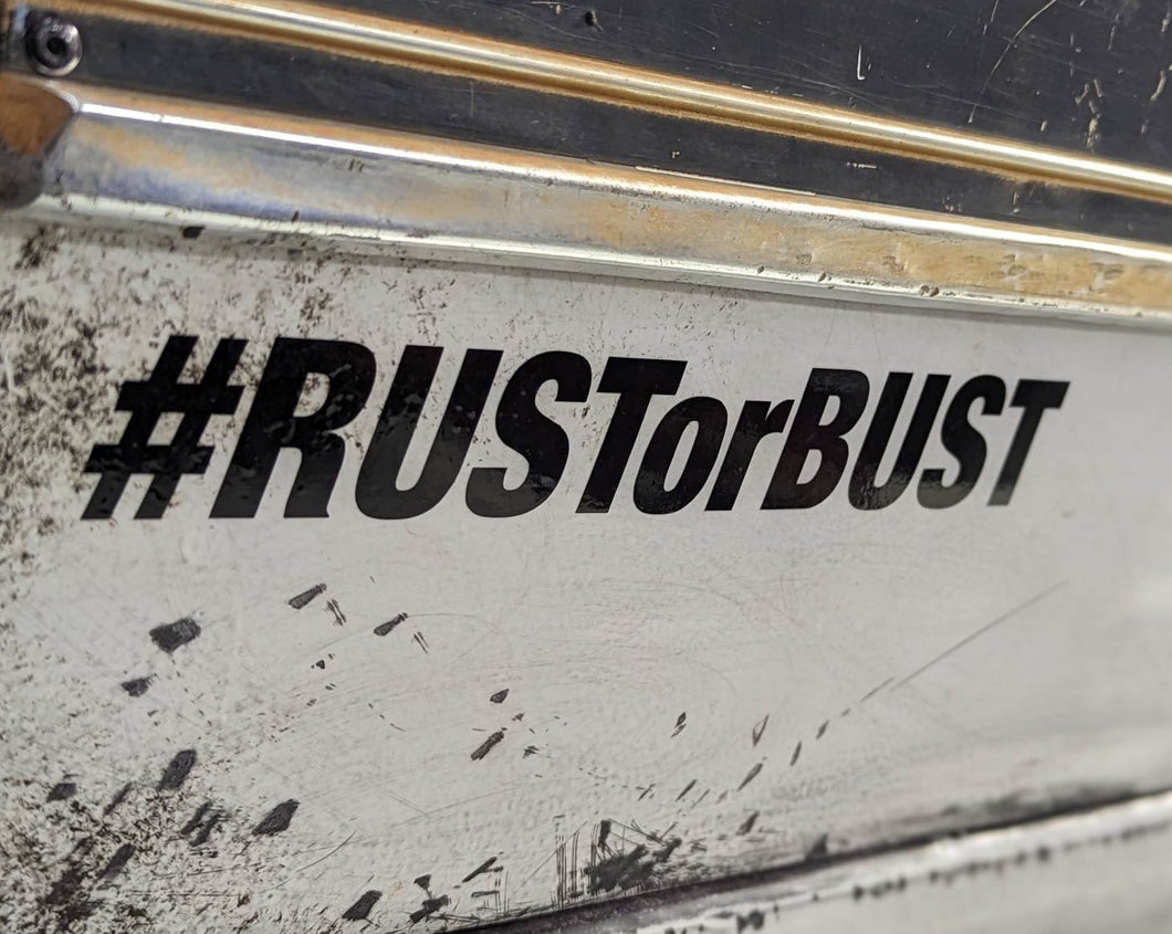 #RUSTorBUST Stickers!