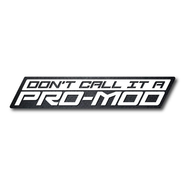Sticker Call Mod Don't call it a Pro-Mod - Sticker – The Official FNA Store
