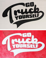 Go Truck Yourself - Sticker