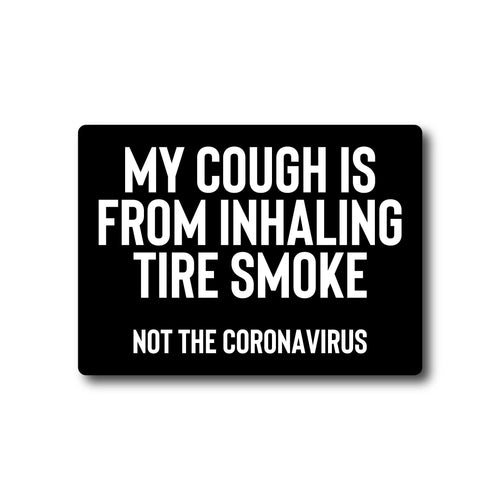 cough decal decals sticker stickers corona virus inhaling burnout farmtruck azn fna 405