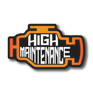 high maintenance sticker decal decals stickers