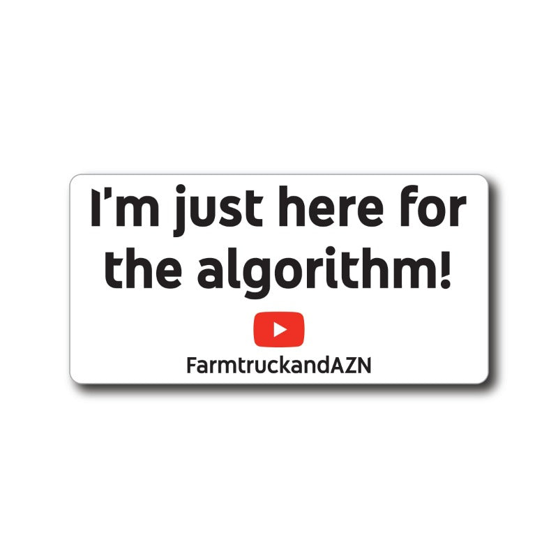 I'm just here for the algorithm! - Sticker – The Official FNA Store