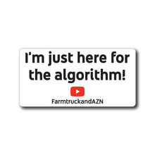 Im just here for the algorithm farmtruck and azn youtube youtube channel subscribe sticker stickers decal decal